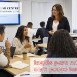 Inglês para adultos com pouco tempo - the english centre